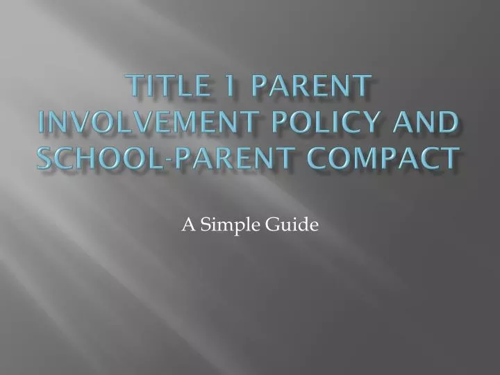 title 1 parent involvement policy and school parent compact