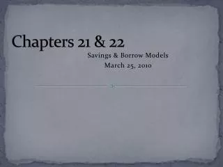 Chapters 21 &amp; 22