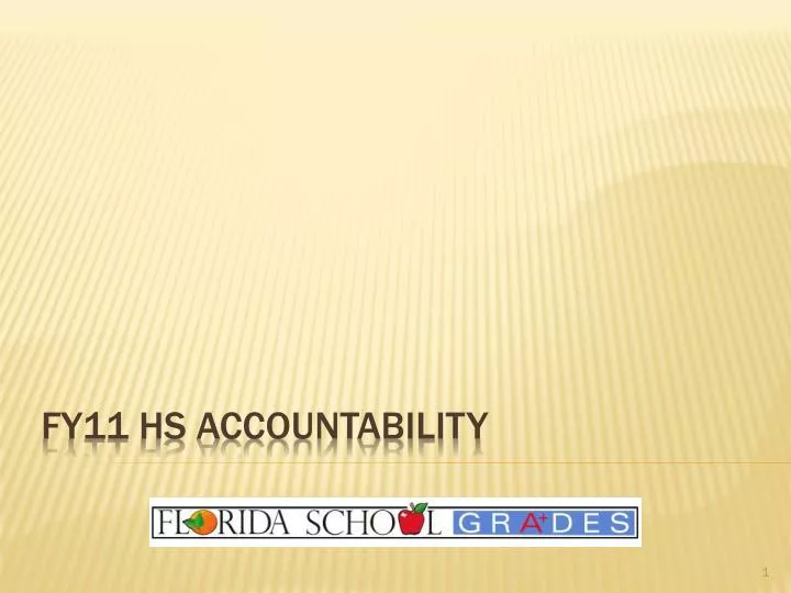 fy11 hs accountability