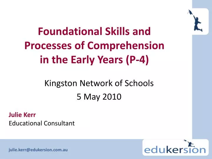 foundational skills and processes of comprehension in the early years p 4