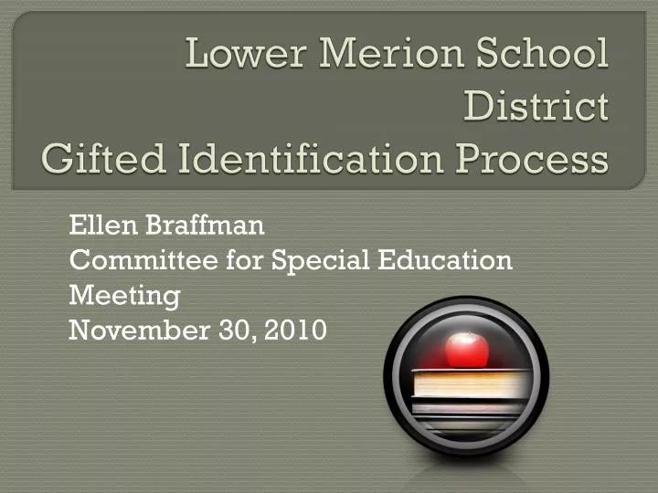 lower merion school district gifted identification process