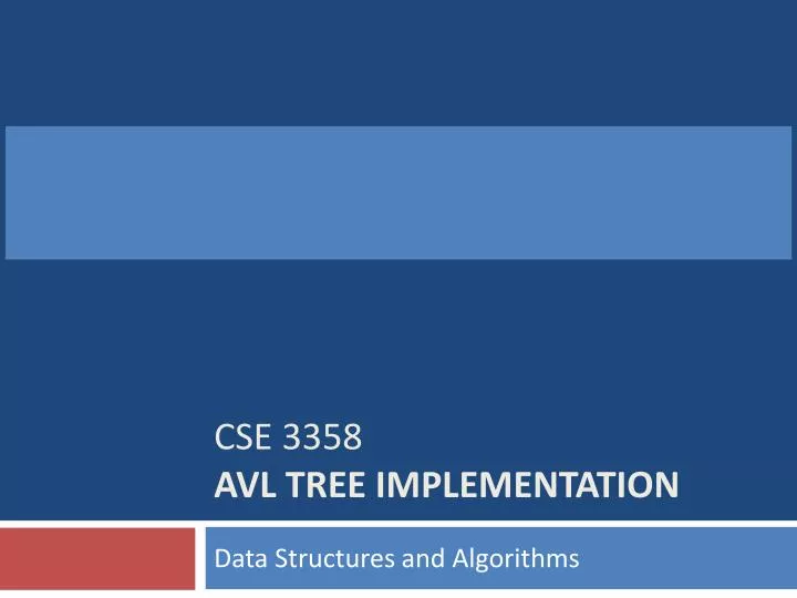 cse 3358 avl tree implementation