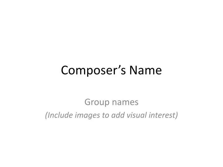 composer s name