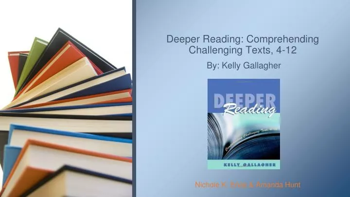 deeper reading comprehending challenging texts 4 12