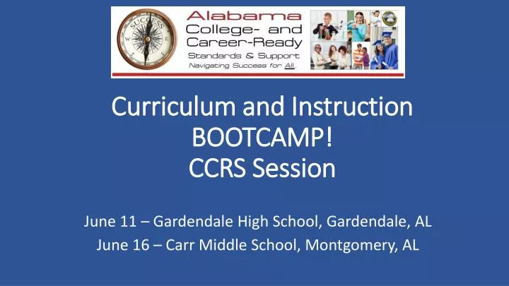 curriculum and instruction bootcamp ccrs session