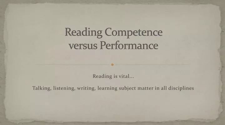 reading competence versus performance