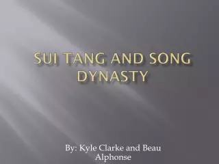 Sui tang and song dynasty