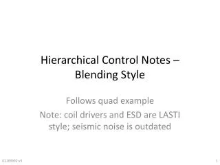 Hierarchical Control Notes – Blending Style