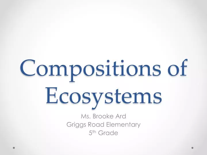 compositions of ecosystems