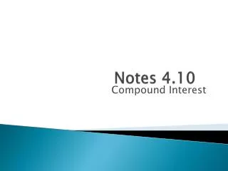 Notes 4.10