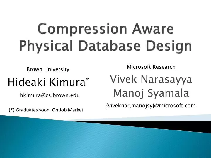 compression aware physical database design