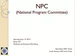 NPC (National Program Committee) - slide 1