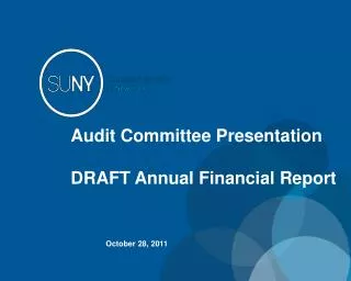 Audit Committee Presentation DRAFT Annual Financial Report