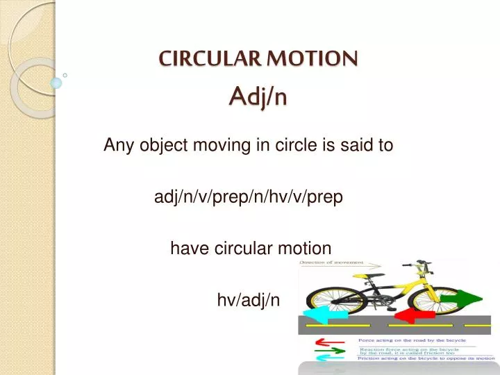 circular motion adj n