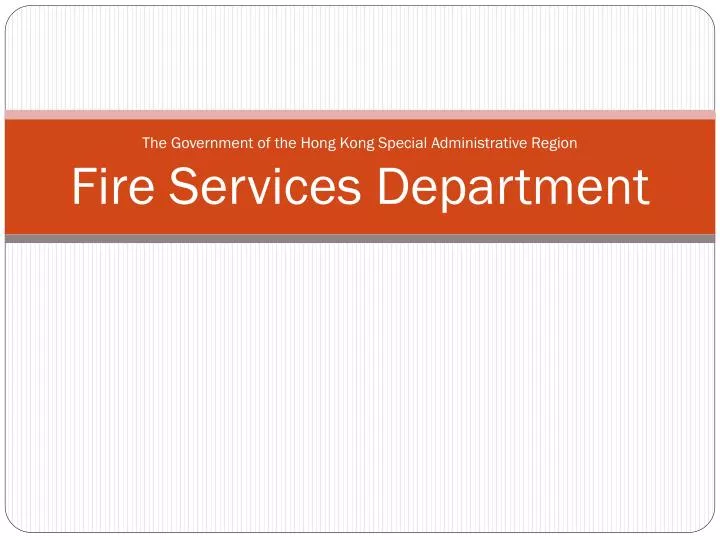 the government of the hong kong special administrative region fire services department