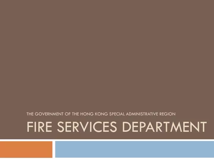the government of the hong kong special administrative region fire services department
