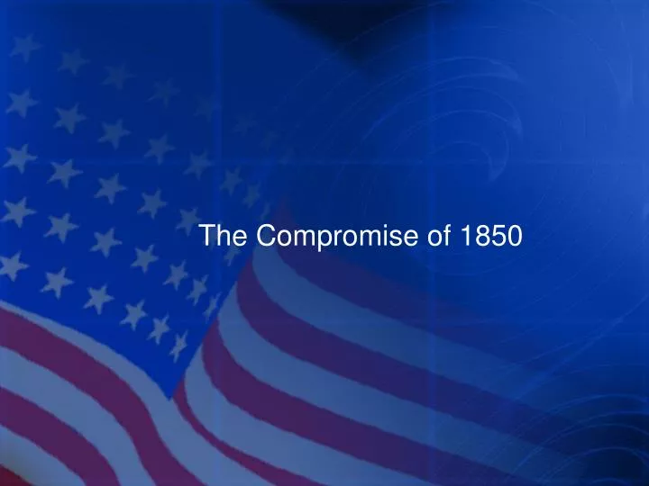 the compromise of 1850