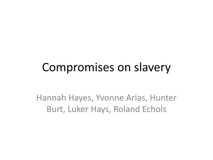 compromises on slavery