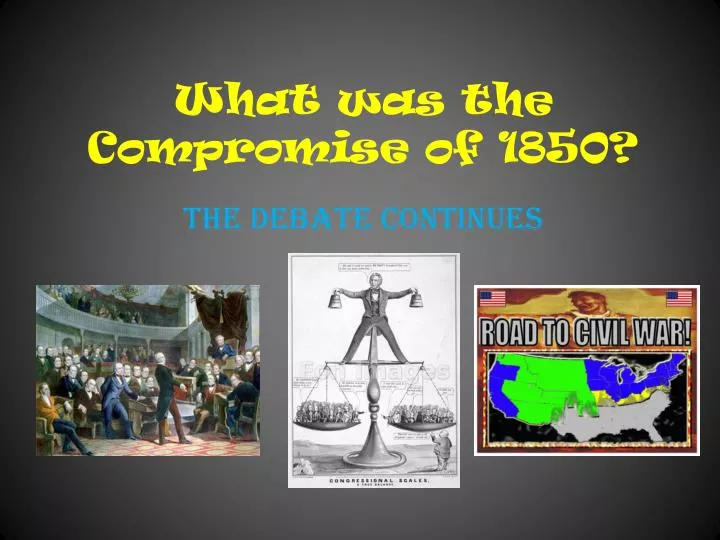 what was the compromise of 1850