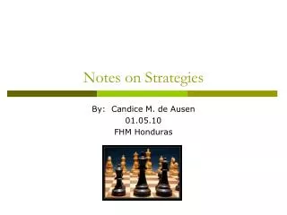 Notes on Strategies