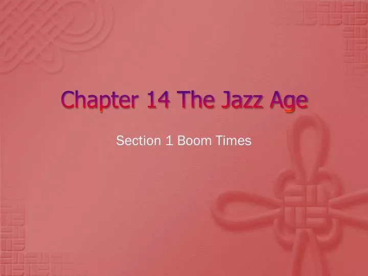 chapter 14 the jazz age