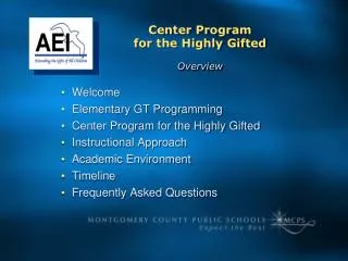 Welcome Elementary GT Programming Center Program for the Highly Gifted Instructional Approach