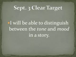 Sept. 3 Clear Target