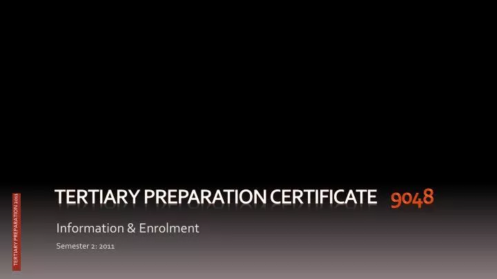tertiary preparation certificate 9048
