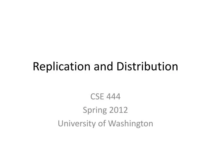 replication and distribution