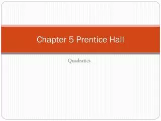 Chapter 5 Prentice Hall