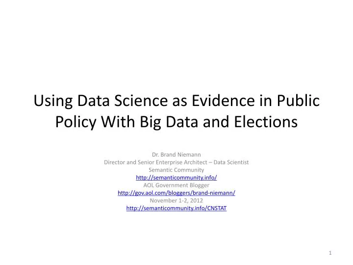 using data science as evidence in public policy with big data and elections