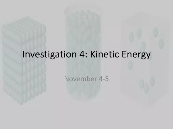 investigation 4 kinetic energy