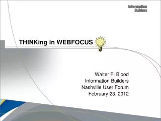 THINKing in WEBFOCUS