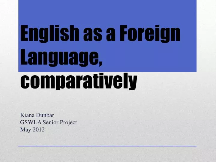 english as a foreign language comparatively
