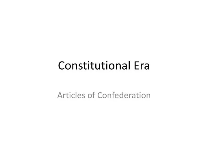constitutional era
