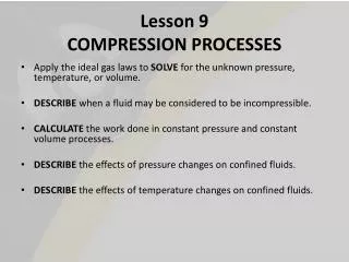 Lesson 9 COMPRESSION PROCESSES