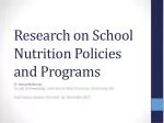 Research on School Nutrition Policies and Programs - slide 1