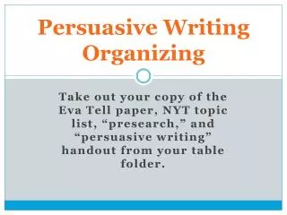 Persuasive Writing Organizing