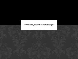 Monday, September 16 th (7)