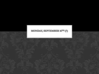 monday september 16 th 7