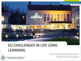 Eu challenges in life long learning