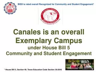 BISD is rated overall Recognized for Community and Student Engagement*