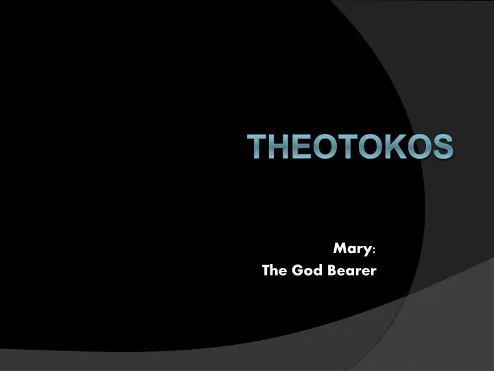 mary the god bearer