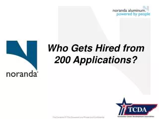 Who Gets Hired from 200 Applications?