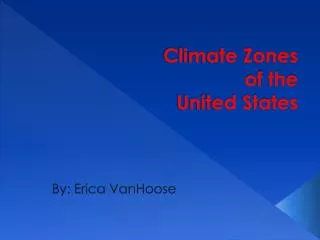 Climate Zones of the United States