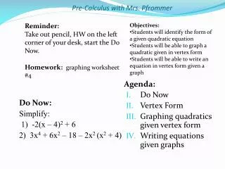 Pre-Calculus with Mrs. Pfrommer
