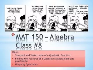 MAT 150 – Algebra Class #8