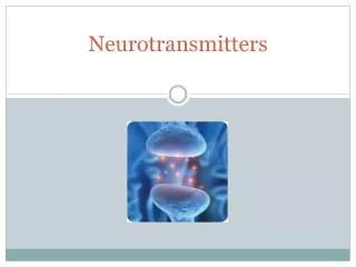 neurotransmitters