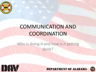 COMMUNICATION AND COORDINATION