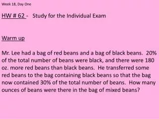 HW # 62 - Study for the Individual Exam Warm up